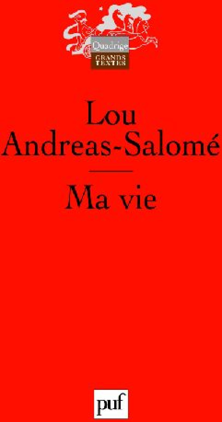 MA VIE (8ED) - ESQUISSE DE QUELQUES SOUVENIRS - ANDREAS-SALOME LOU - PUF