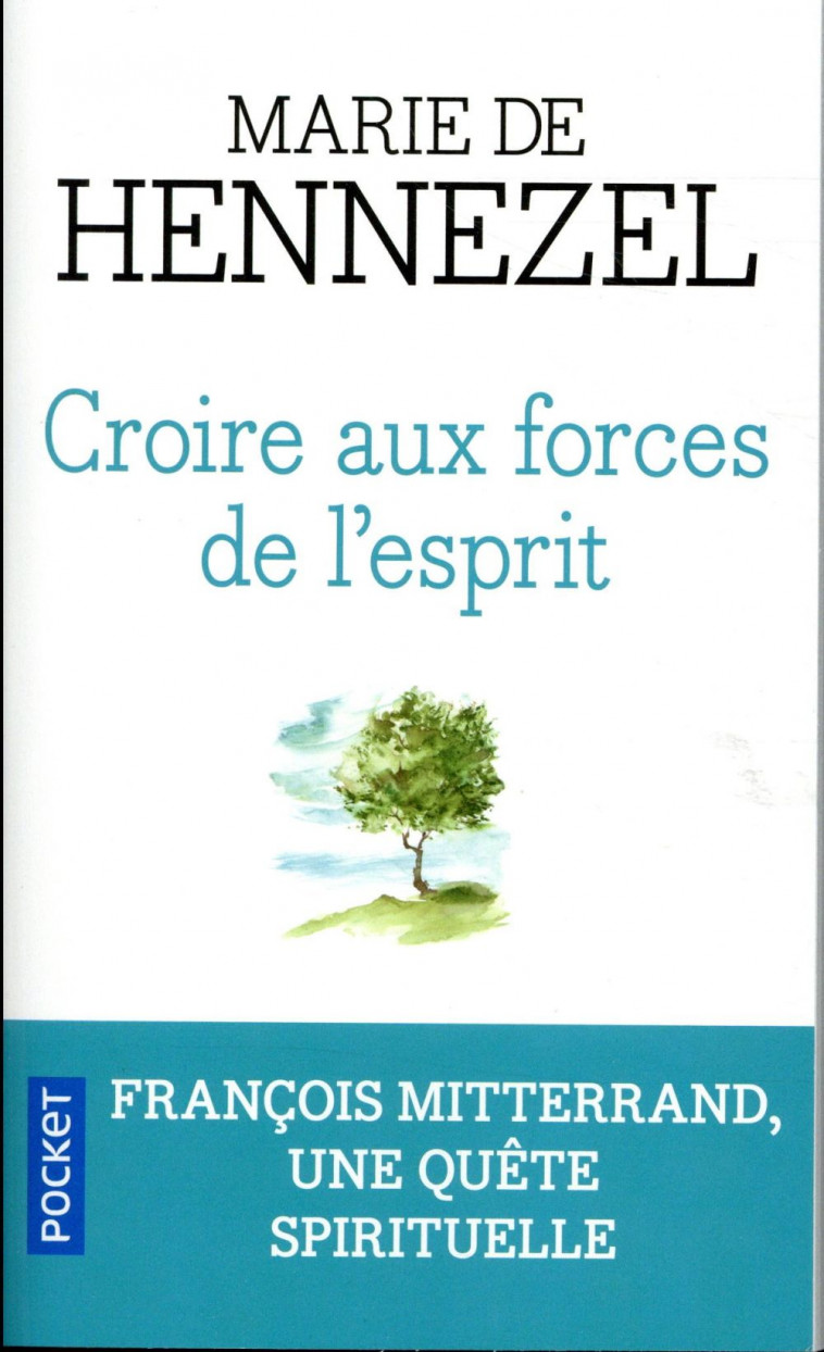 CROIRE AUX FORCES DE L-ESPRIT - HENNEZEL MARIE DE - POCKET