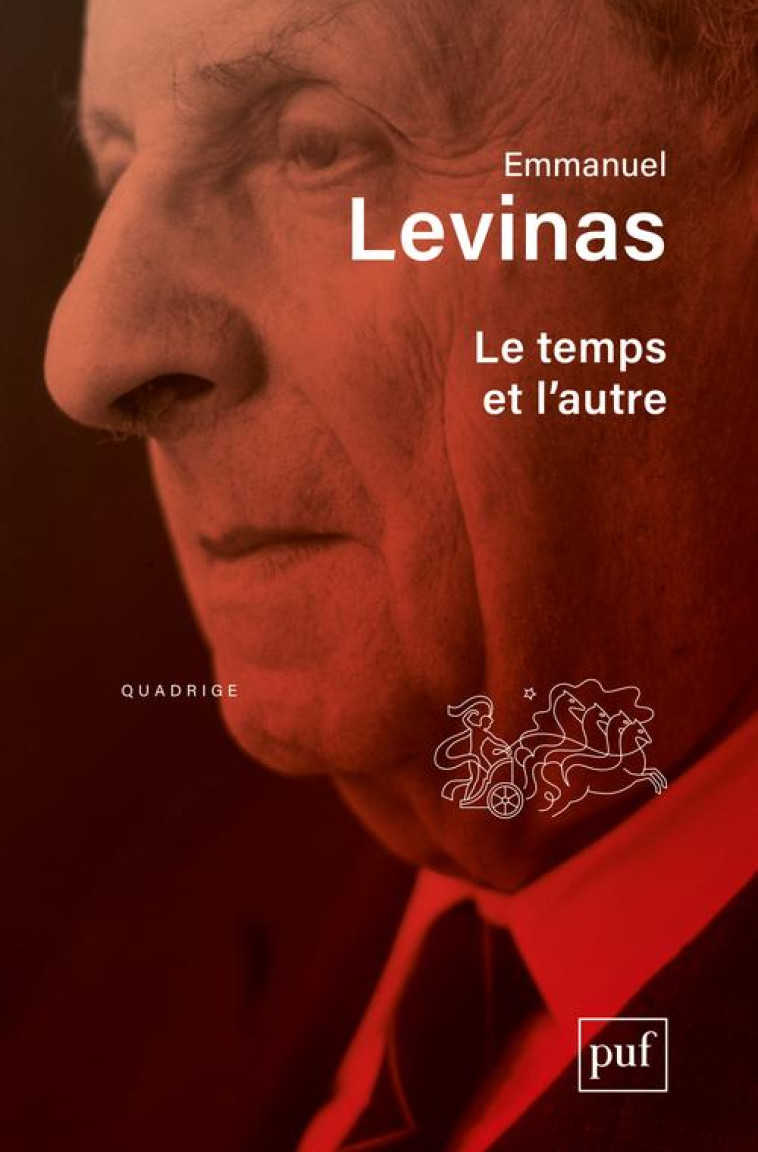 LE TEMPS ET L-AUTRE - LEVINAS EMMANUEL - PUF