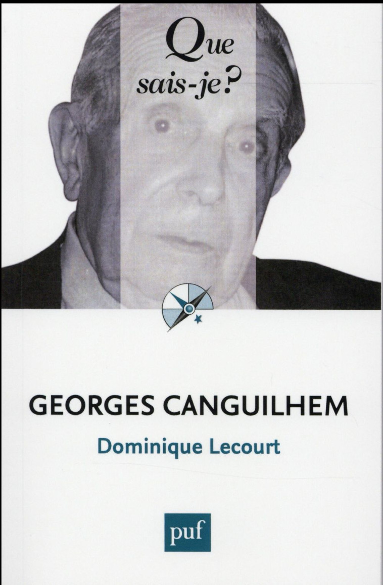 GEORGES CANGUILHEM - LECOURT DOMINIQUE - PUF