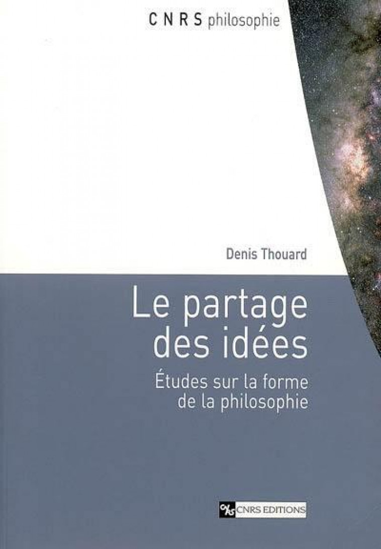LE PARTAGE DES IDEES - THOUARD DENIS - CNRS