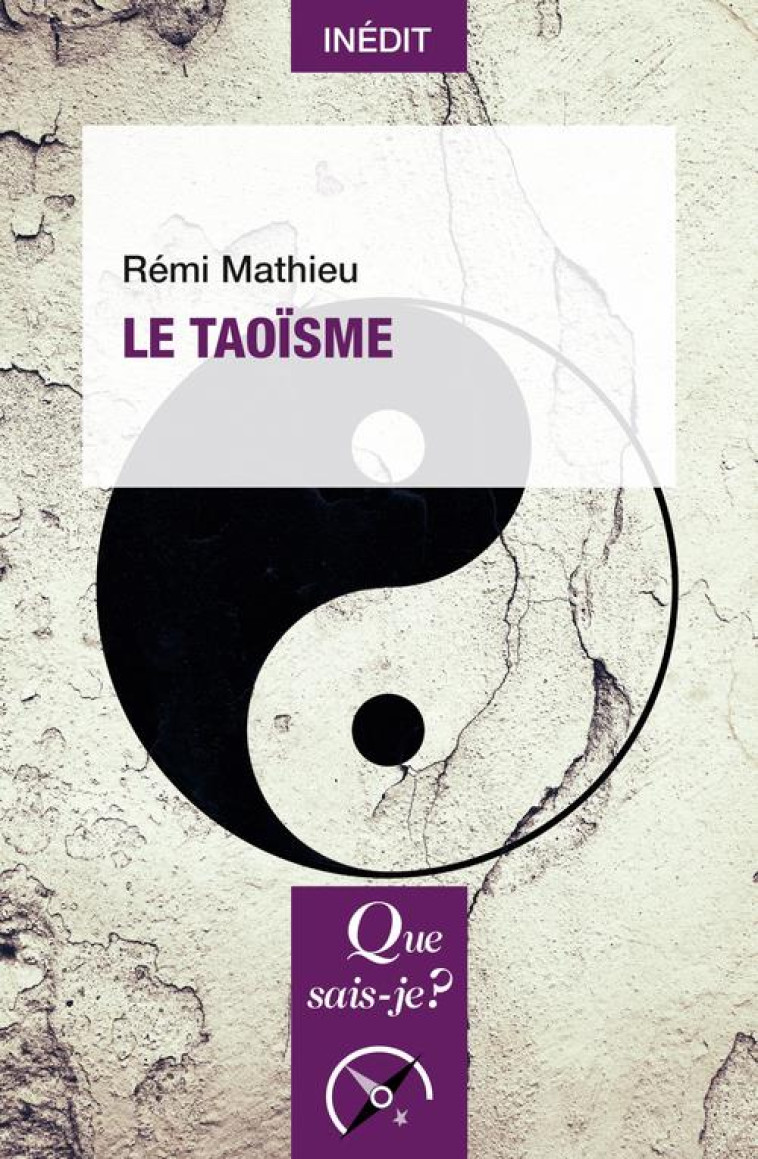 LE TAOISME - MATHIEU REMI - PUF