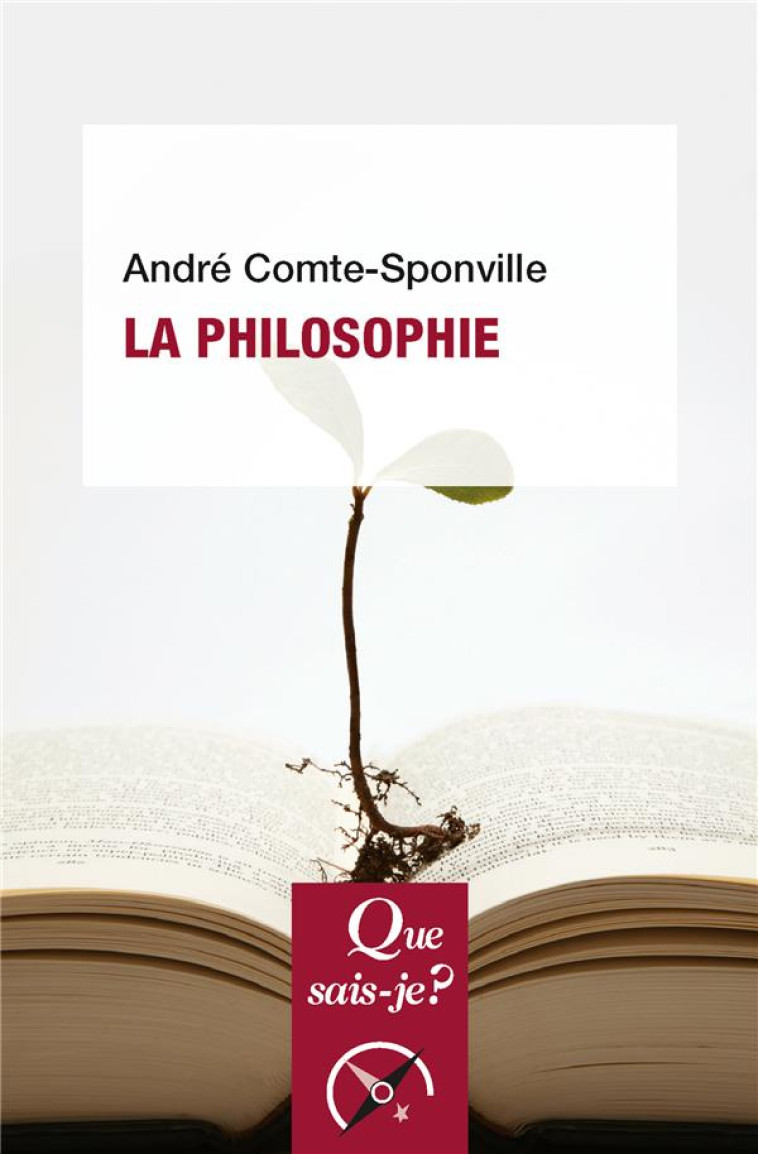 LA PHILOSOPHIE - COMTE-SPONVILLE A. - PUF