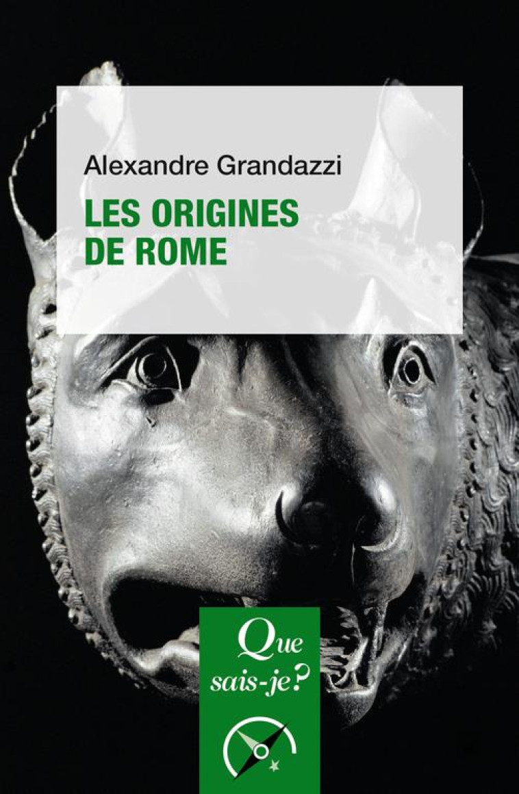 LES ORIGINES DE ROME - GRANDAZZI ALEXANDRE - PUF