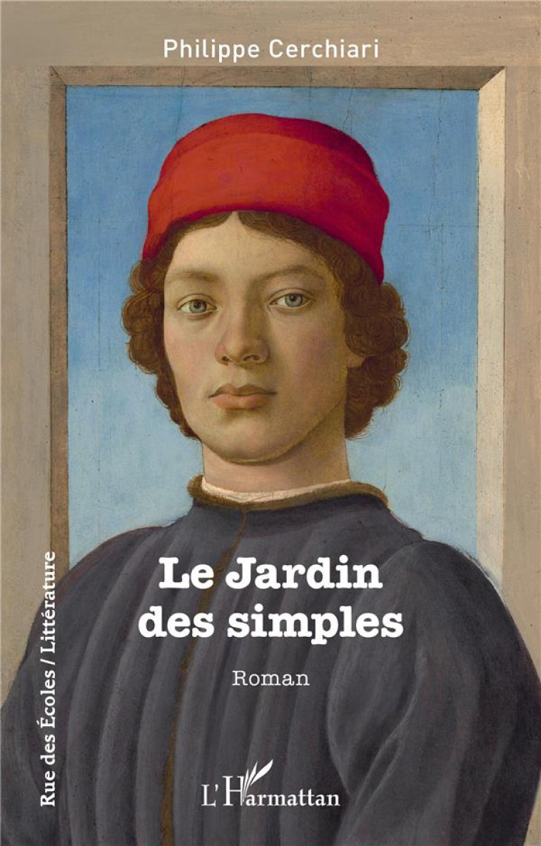 LE JARDIN DES SIMPLES - CERCHIARI PHILIPPE - L'HARMATTAN