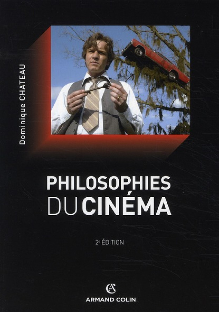 PHILOSOPHIES DU CINEMA - CHATEAU DOMINIQUE - NATHAN