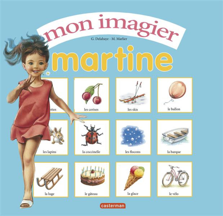 MON PREMIER IMAGIER MARTINE - DELAHAYE/MARLIER - Casterman