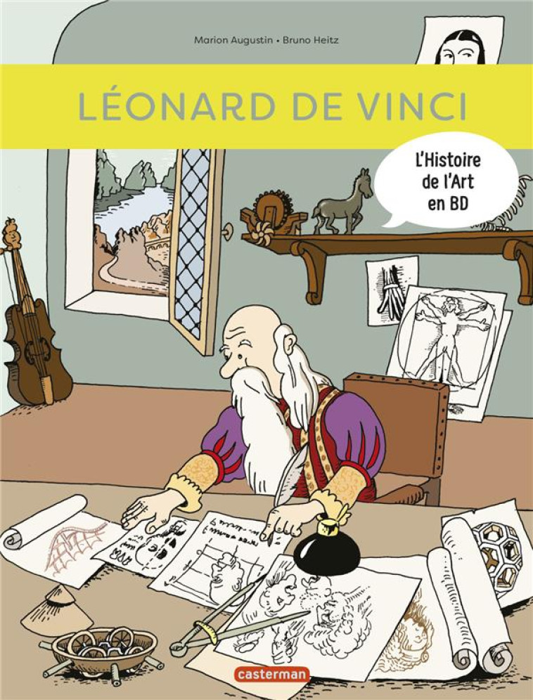 L-HISTOIRE DE L-ART EN BD - LEONARD DE VINCI - AUGUSTIN/HEITZ - CASTERMAN