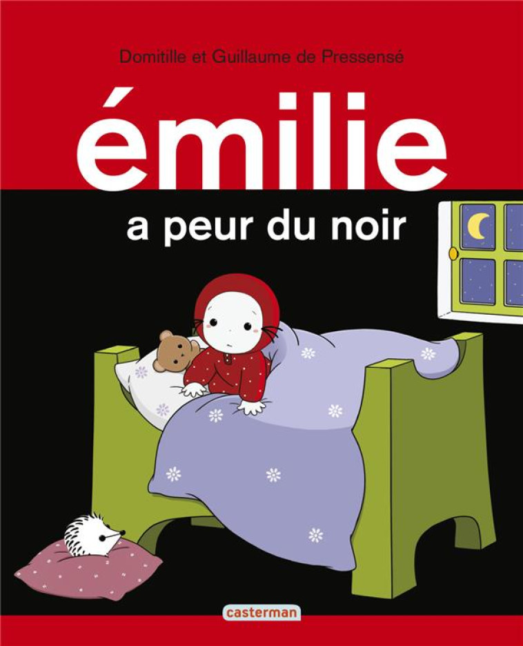 EMILIE - T30 - EMILIE A PEUR DU NOIR - DE PRESSENSE - CASTERMAN