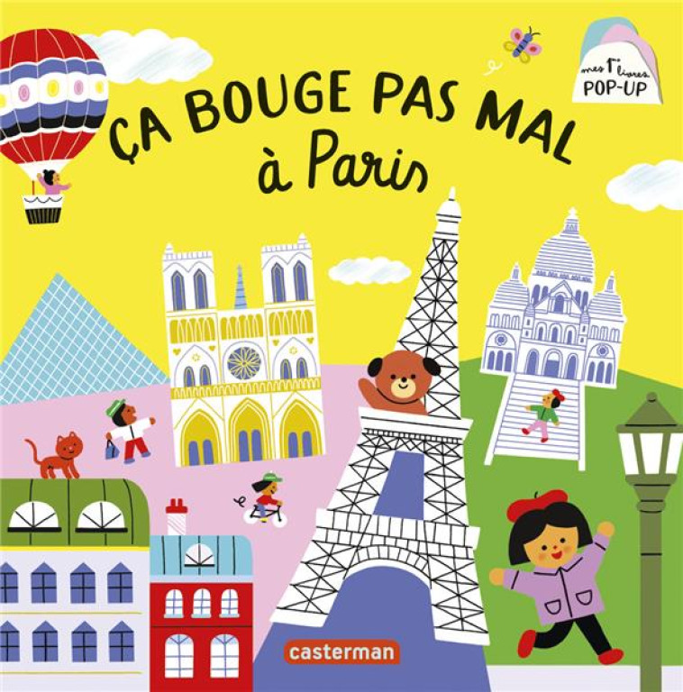 MES 1ERS LIVRES POP-UP - CA BOUGE PAS MAL A PARIS - ALADJIDI/BOURGON - CASTERMAN