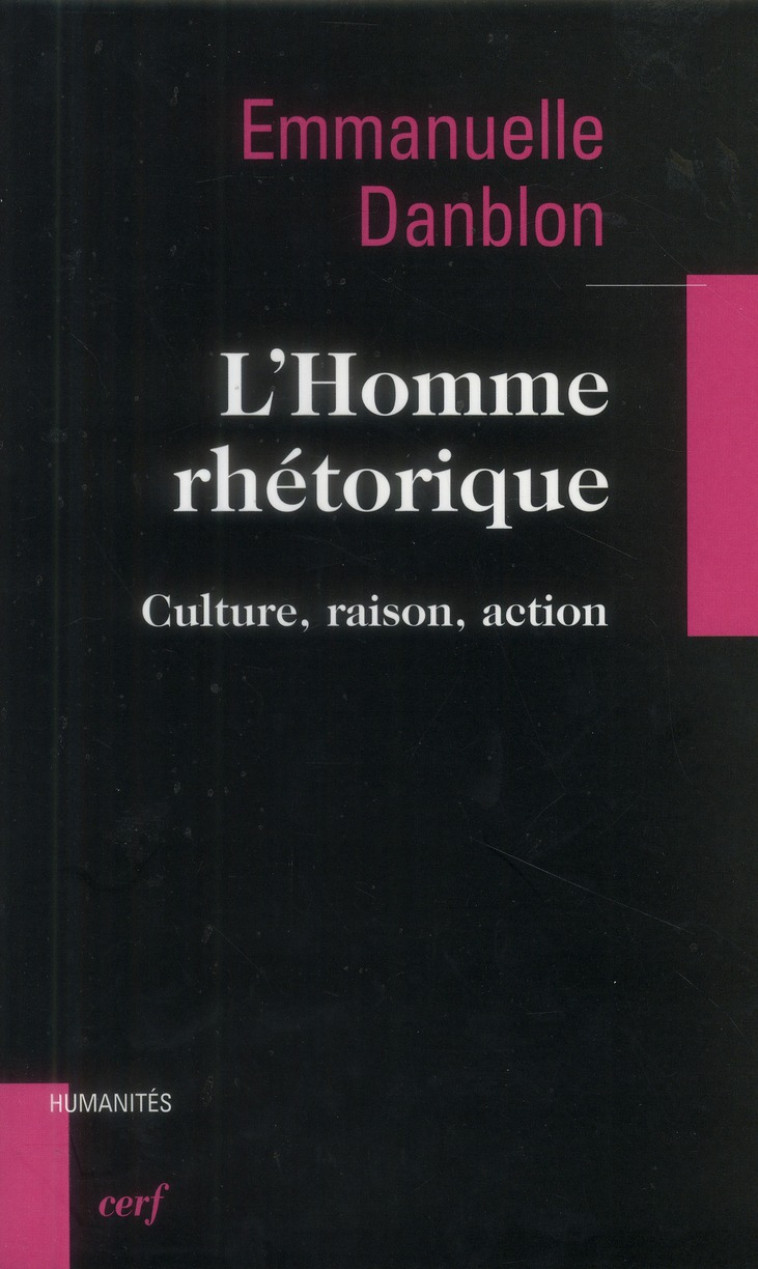 L-HOMME RHETORIQUE - DANBLON EMMANUELLE - Cerf