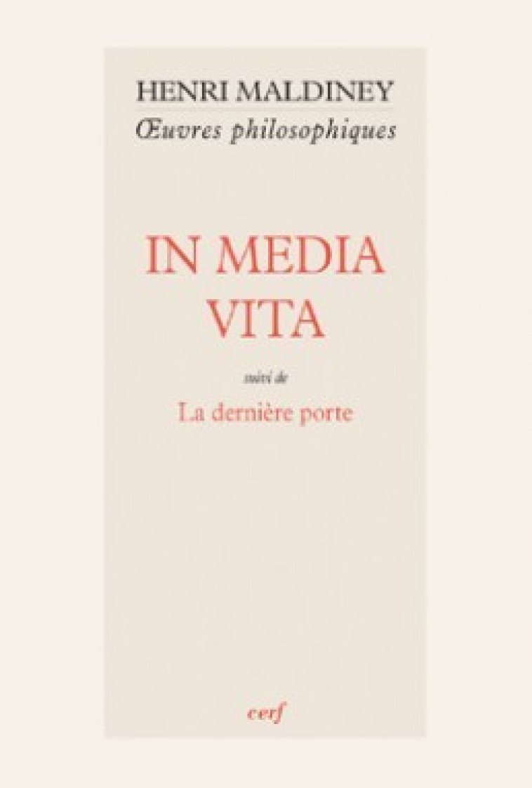 IN MEDIA VITA - Henri Maldiney - CERF