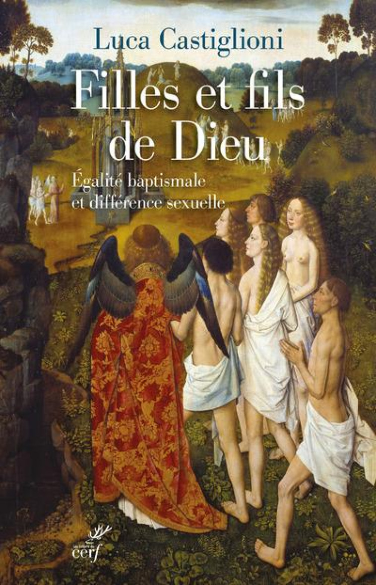 FILLES ET FILS DE DIEU - CASTIGLIONI LUCA - CERF