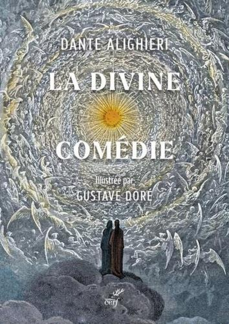 LA DIVINE COMEDIE - DANTE ALIGHIERI - CERF