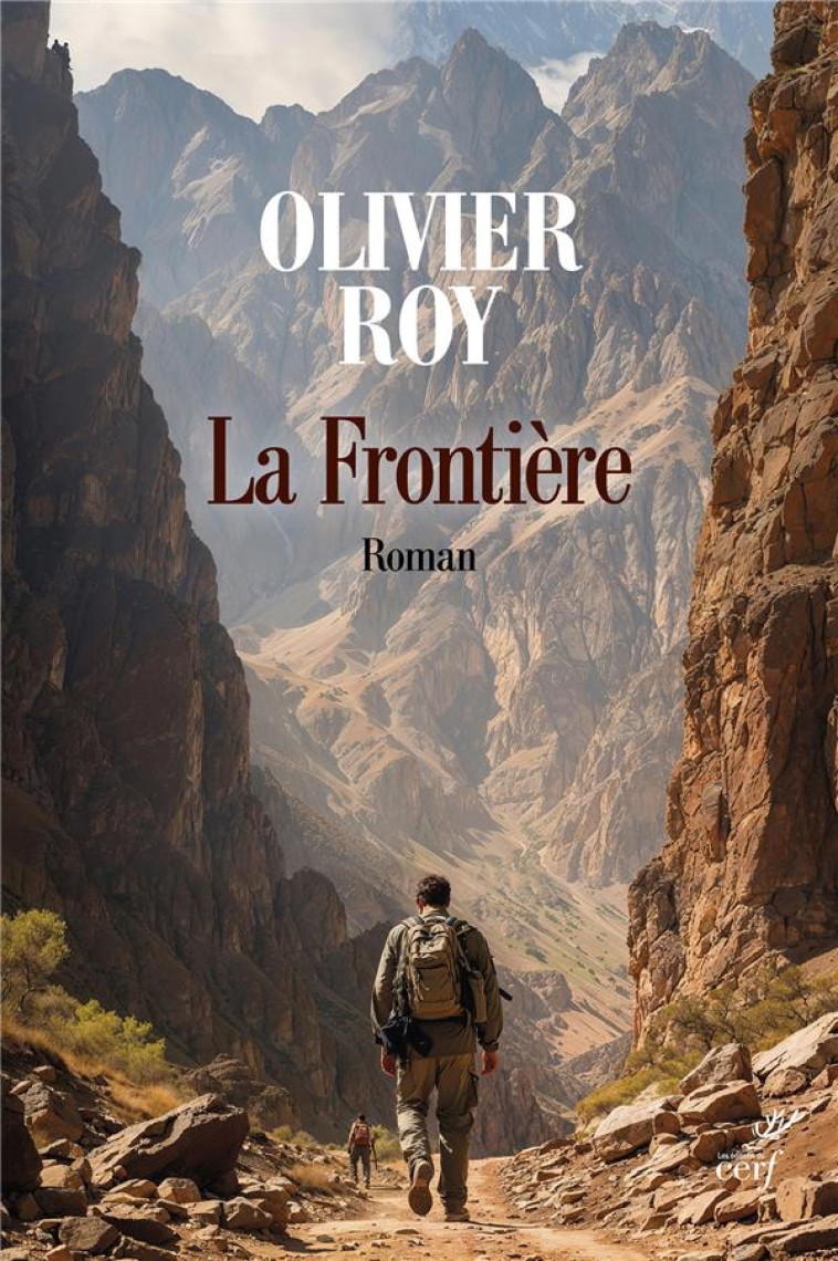 LA FRONTIERE - ROY OLIVIER - CERF