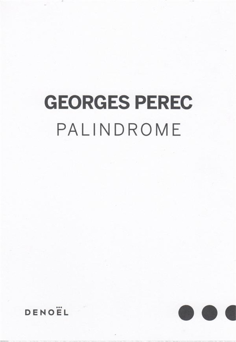 PALINDROME - PEREC GEORGES - CERF