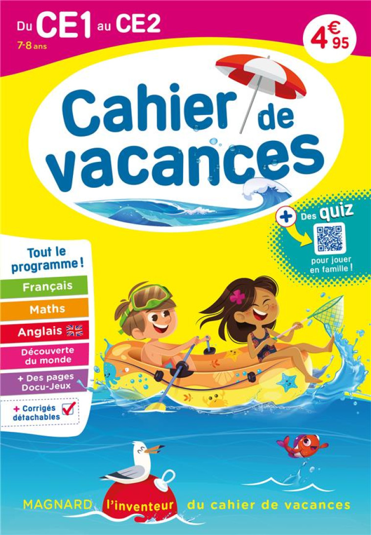 CAHIER DE VACANCES 2024, DU CE1 VERS LE CE2 7-8 ANS - MAGNARD, L INVENTEUR DU CAHIER DE VACANCES - REDOUTE/SEMENADISSE - MAGNARD