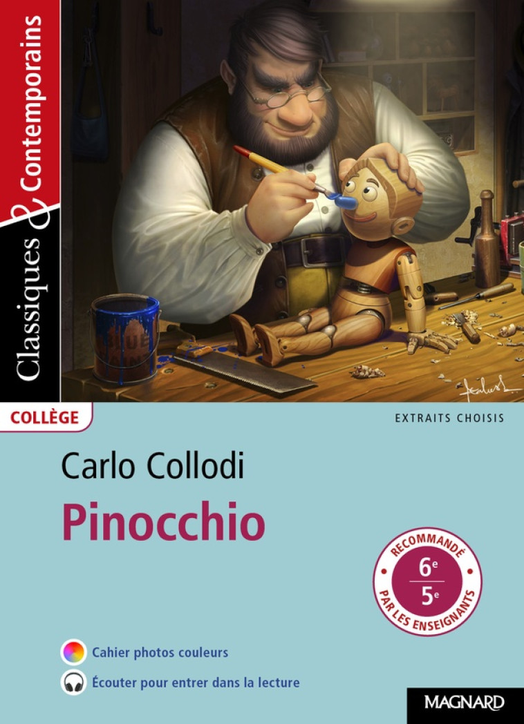 PINOCCHIO - CLASSIQUES ET CONTEMPORAINS - COLLODI/SUDRET - MAGNARD