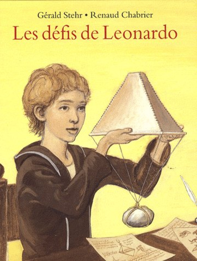 LES DEFIS DE LEONARDO - CHABRIER RENAUD / ST - EDL