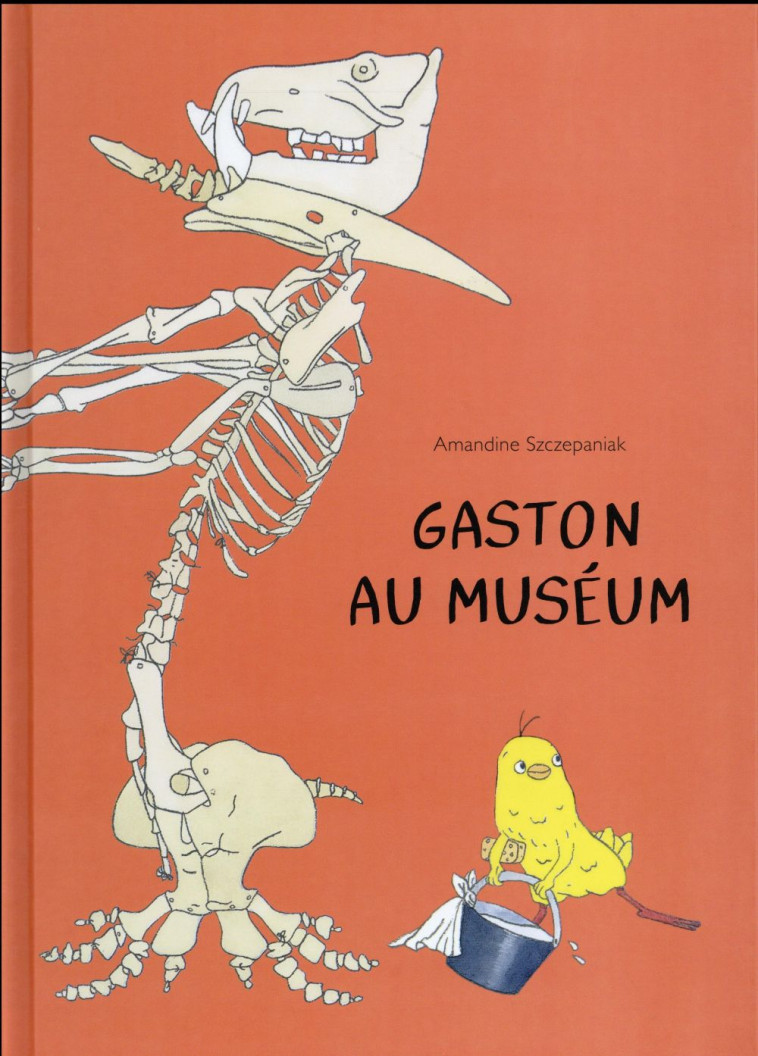 GASTON AU MUSEUM - SZCZEPANIAK AMANDINE - Ecole des loisirs