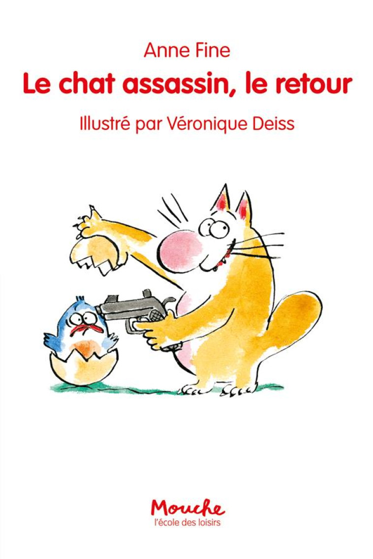 CHAT ASSASSIN LE RETOUR (LE) (NOUVELLE EDITION) - FINE/DEISS - EDL