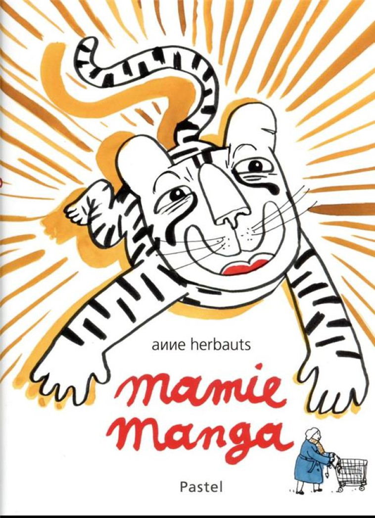 MAMIE MANGA - HERBAUTS ANNE - EDL