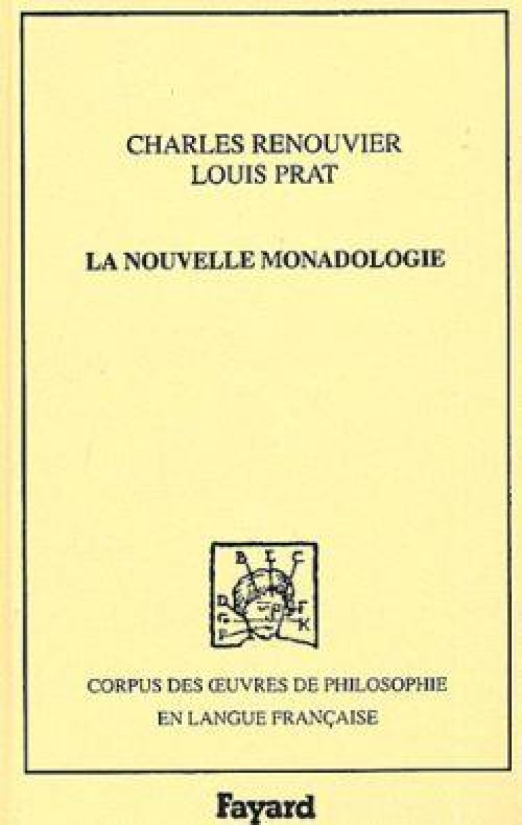 LA NOUVELLE MONADOLOGIE, 1899 - RENOUVIER/PRAT - FAYARD