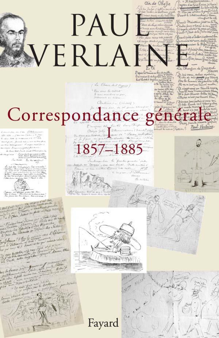 CORRESPONDANCE GENERALE DE VERLAINE, TOME 1 - 1857-1885 - PAKENHAM MICHAEL - FAYARD