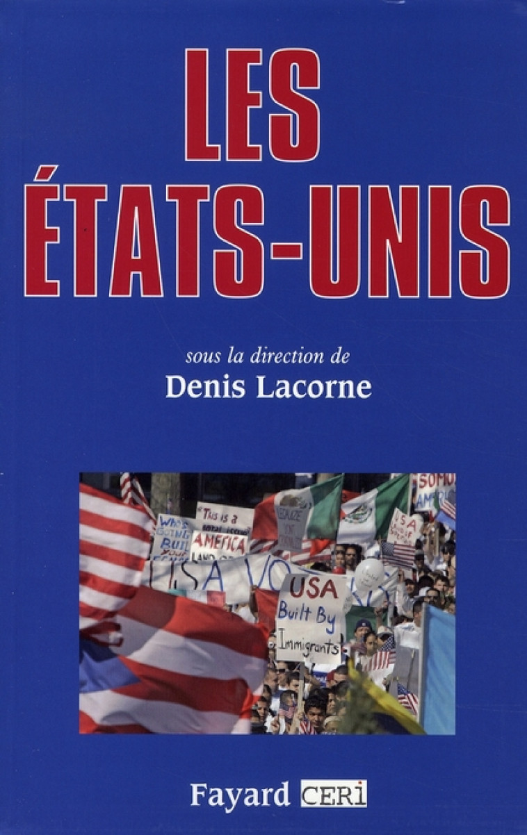 LES ETATS-UNIS - LACORNE DENIS - FAYARD