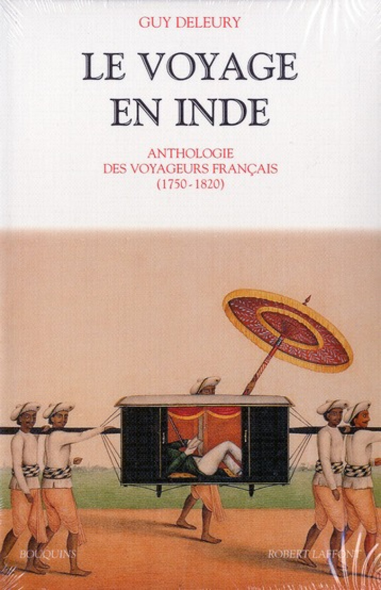 LE VOYAGE EN INDE - DELEURY GUY - ROBERT LAFFONT