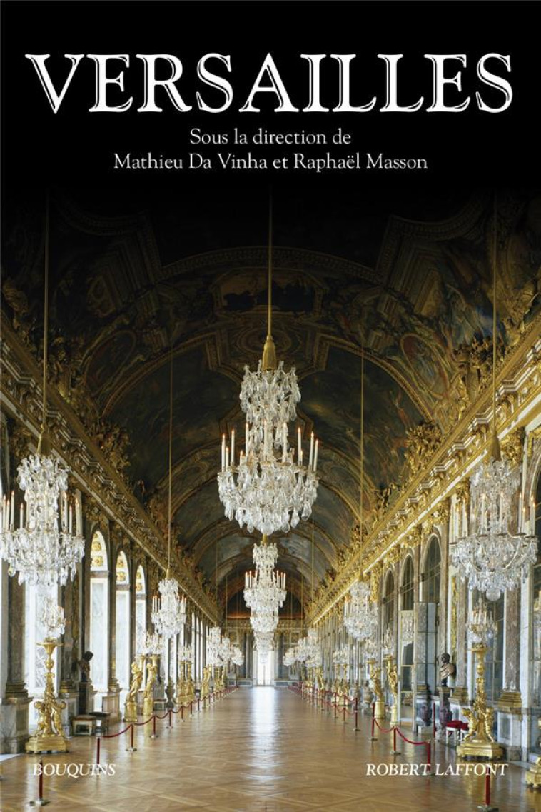 VERSAILLES - DA VINHA/MASSON - R. Laffont