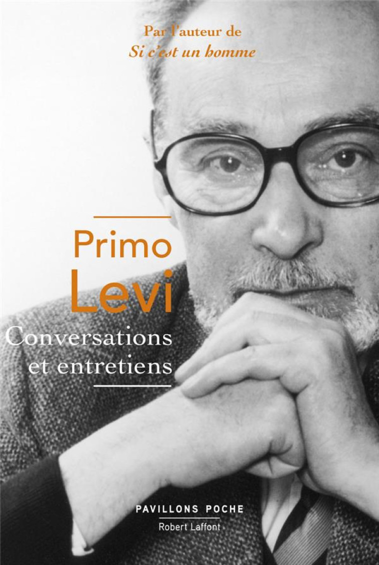 CONVERSATIONS ET ENTRETIENS - LEVI/BELPOLITI - ROBERT LAFFONT