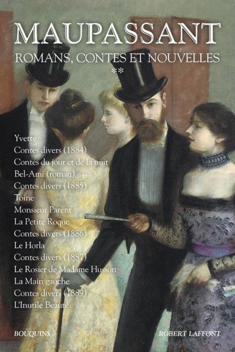 ROMANS, CONTES ET NOUVELLES - TOME 2 -NOUVELLE EDITION- - VOL02 - MAUPASSANT GUY DE - ROBERT LAFFONT