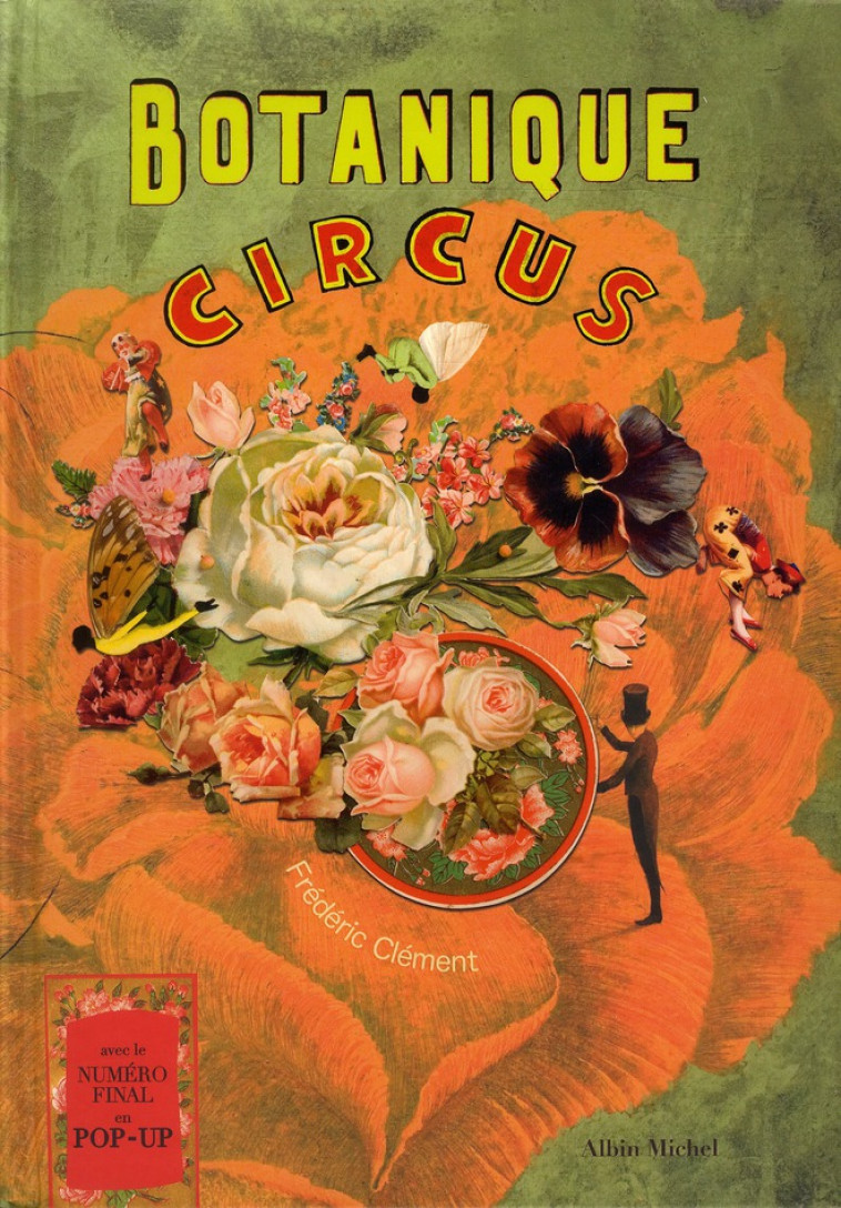 BOTANIQUE CIRCUS - CLEMENT FREDERIC - ALBIN MICHEL