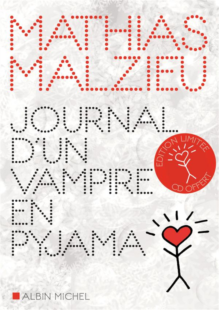 JOURNAL D-UN VAMPIRE EN PYJAMA - MALZIEU MATHIAS - Albin Michel