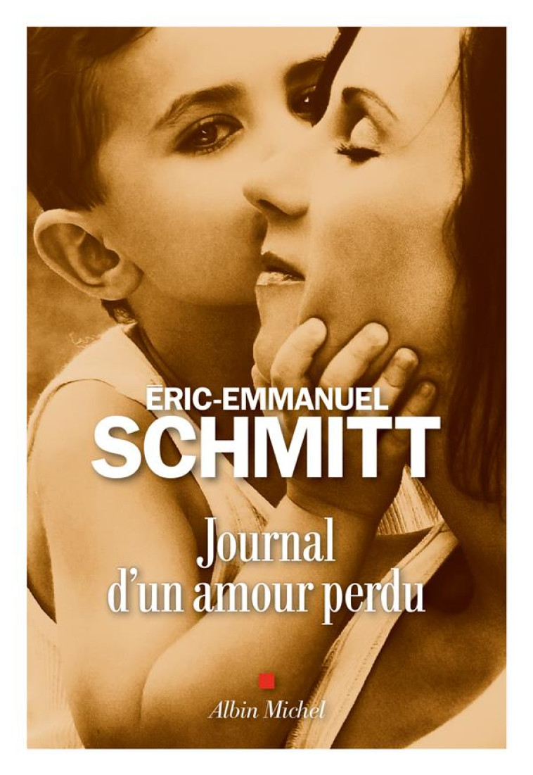 JOURNAL D-UN AMOUR PERDU - SCHMITT E-E. - ALBIN MICHEL