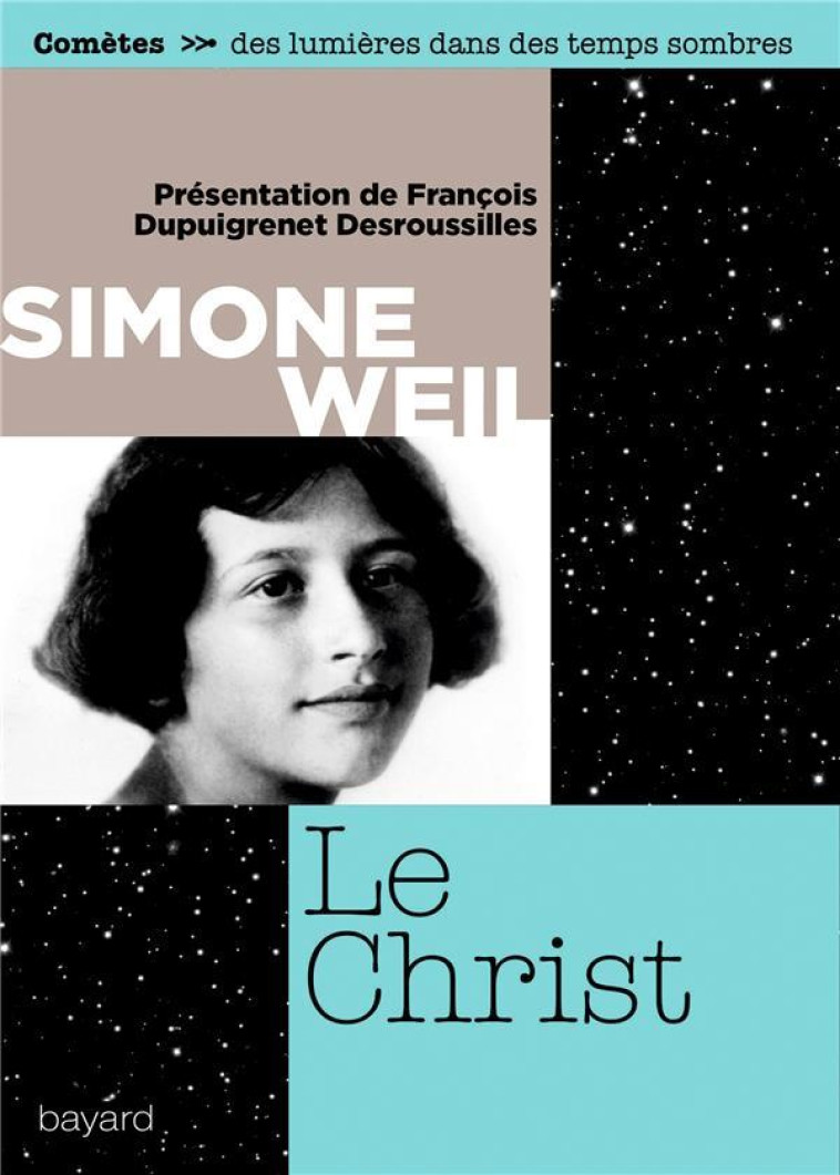 LE CHRIST - WEIL SIMONE - BAYARD CULTURE