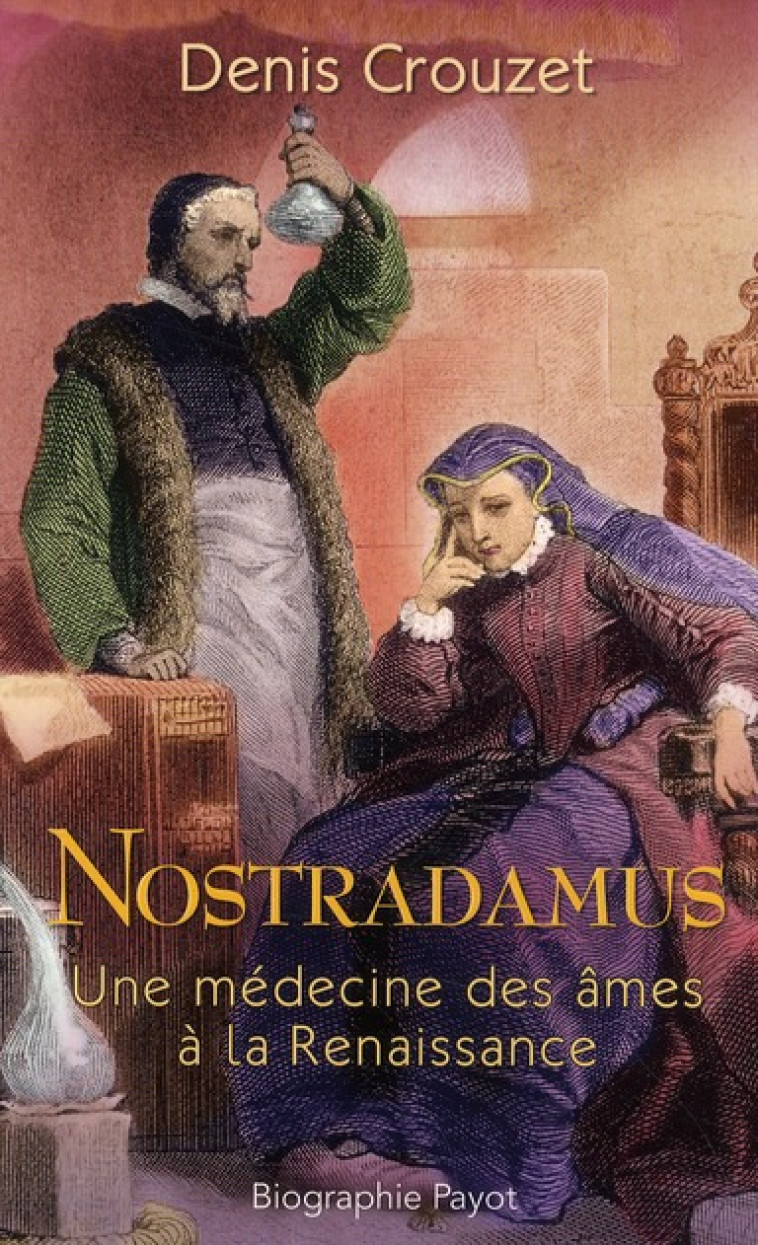 NOSTRADAMUS - CROUZET DENIS - PAYOT POCHE