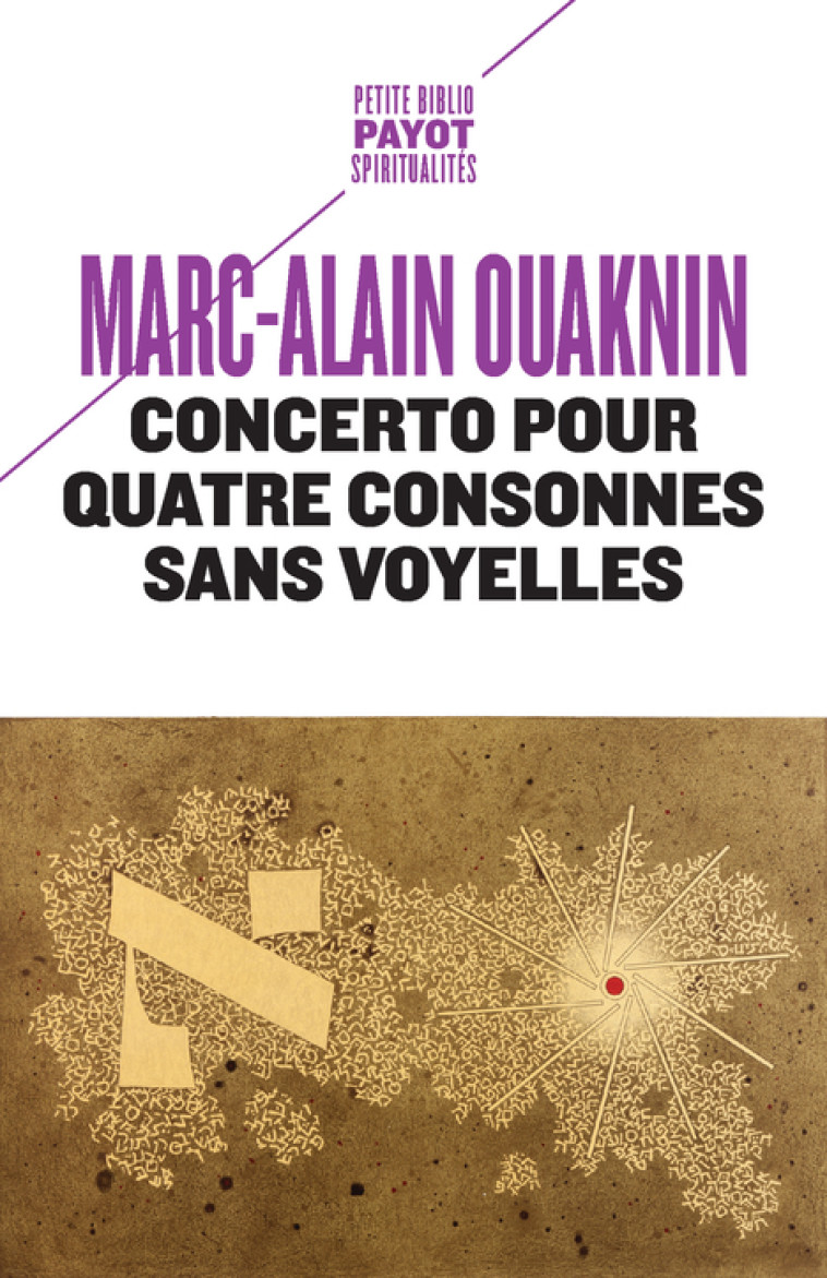 CONCERTO POUR QUATRE CONSONNES SANS VOYELLES - Marc-Alain Ouaknin - PAYOT