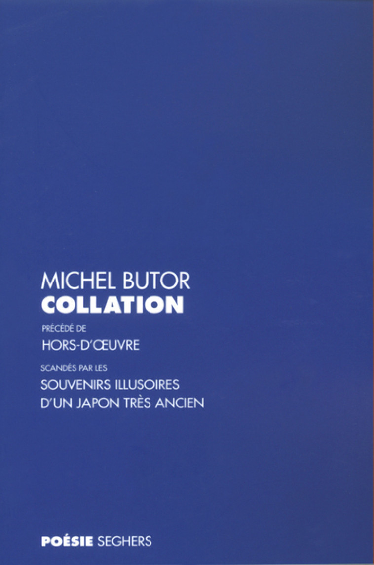 COLLATION - Michel Butor - SEGHERS