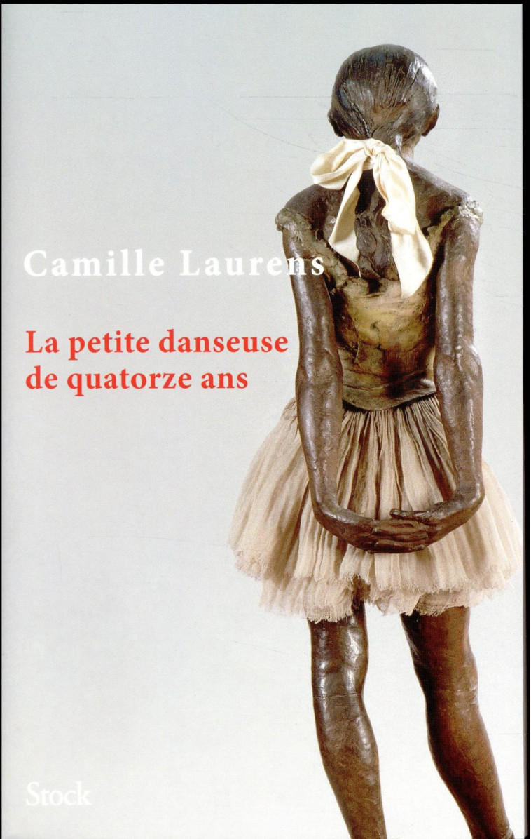 LA PETITE DANSEUSE DE QUATORZE ANS - LAURENS CAMILLE - Stock