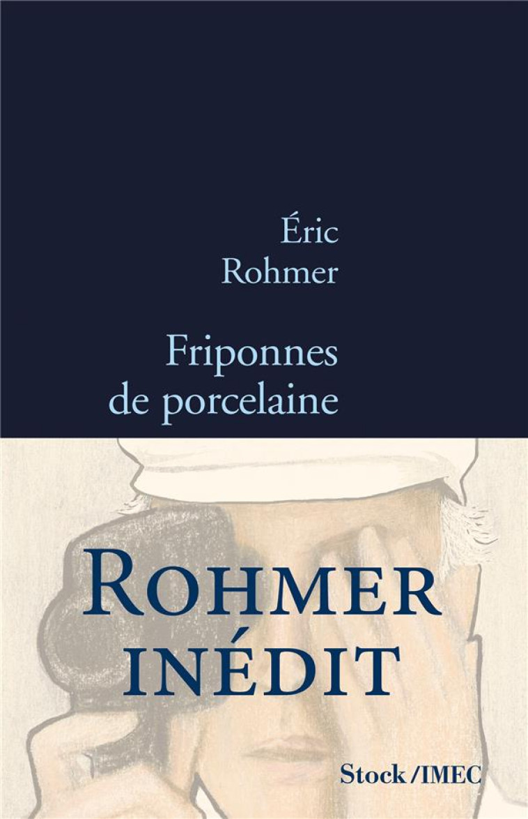 FRIPONNES DE PORCELAINE - ROHMER ERIC - Stock