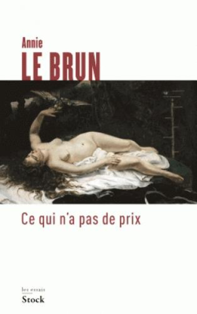 CE QUI N-A PAS DE PRIX - LE BRUN ANNIE - STOCK