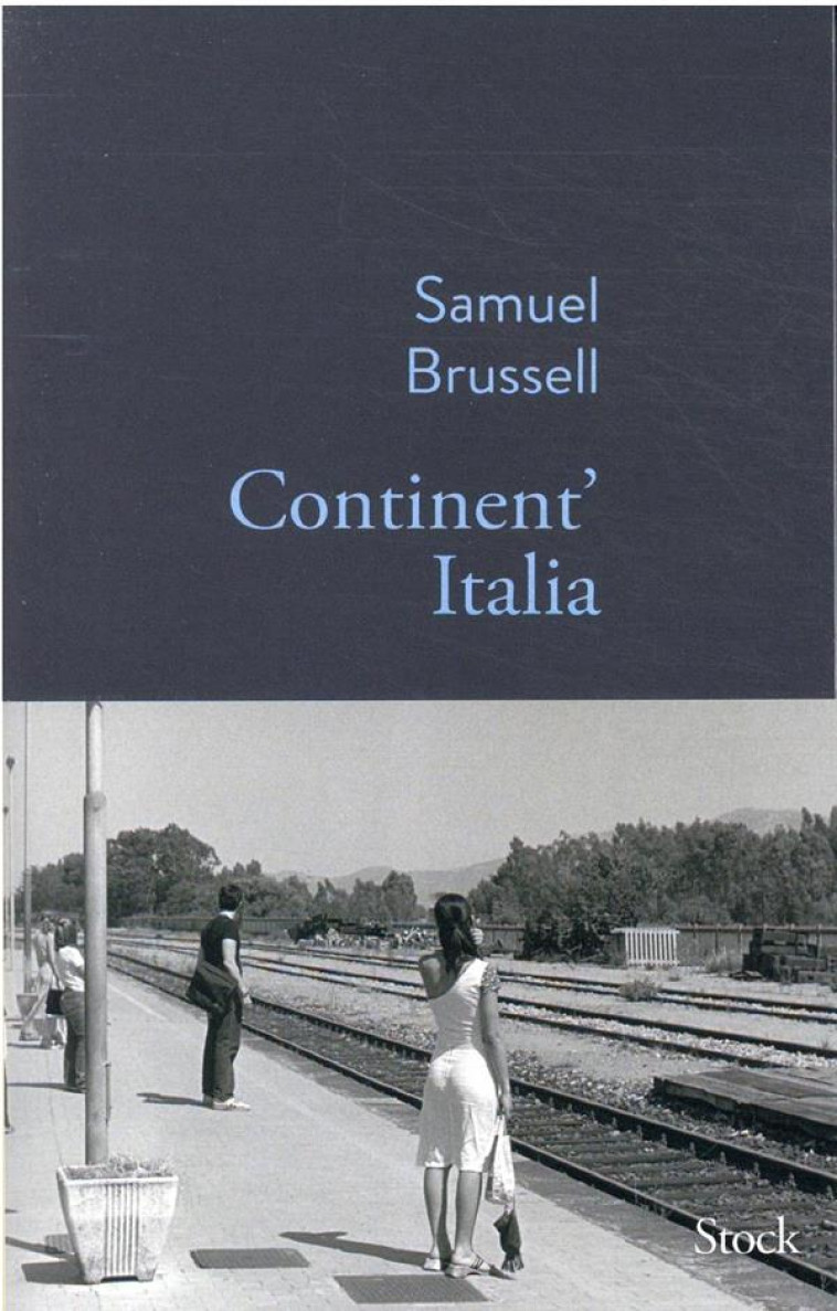 CONTINENT-ITALIA - BRUSSELL SAMUEL - STOCK