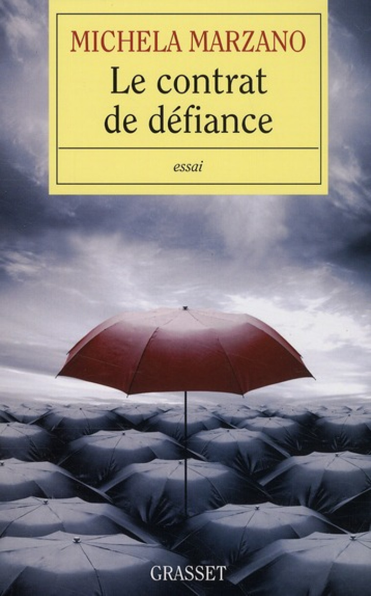 LE CONTRAT DE DEFIANCE - MARZANO MICHELA - GRASSET