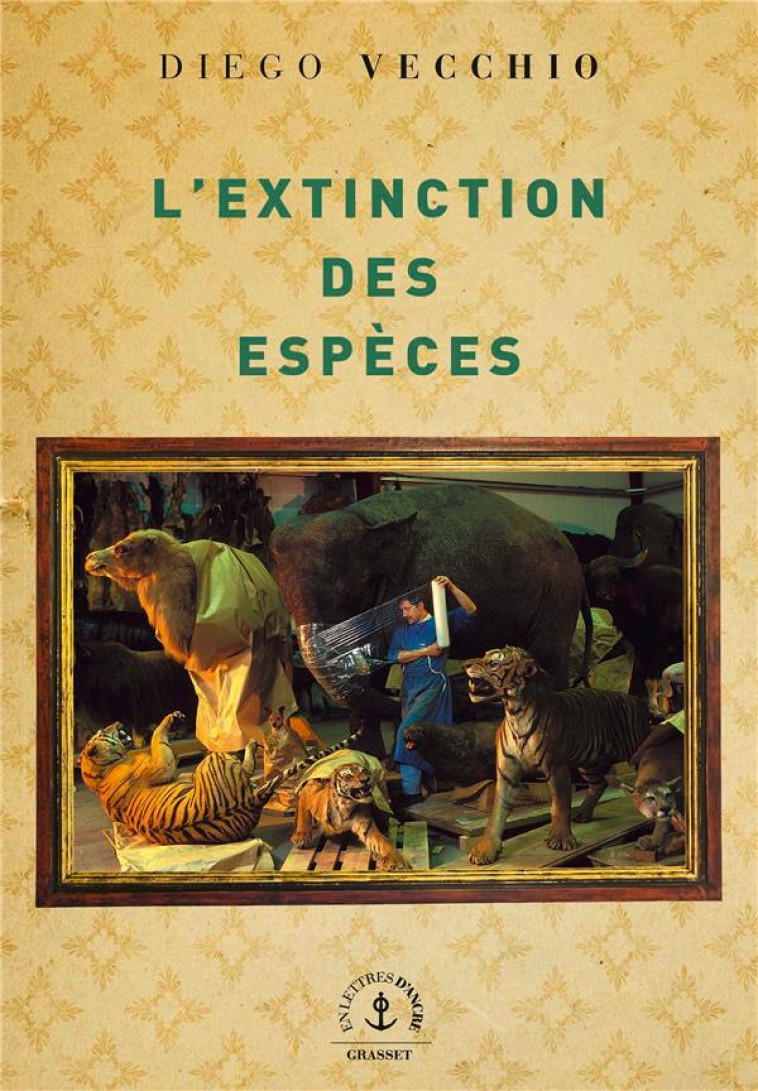 L-EXTINCTION DES ESPECES - ROMAN - VECCHIO DIEGO - GRASSET