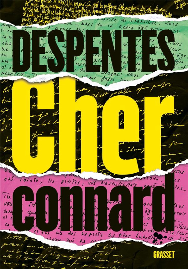 CHER CONNARD - DESPENTES VIRGINIE - GRASSET