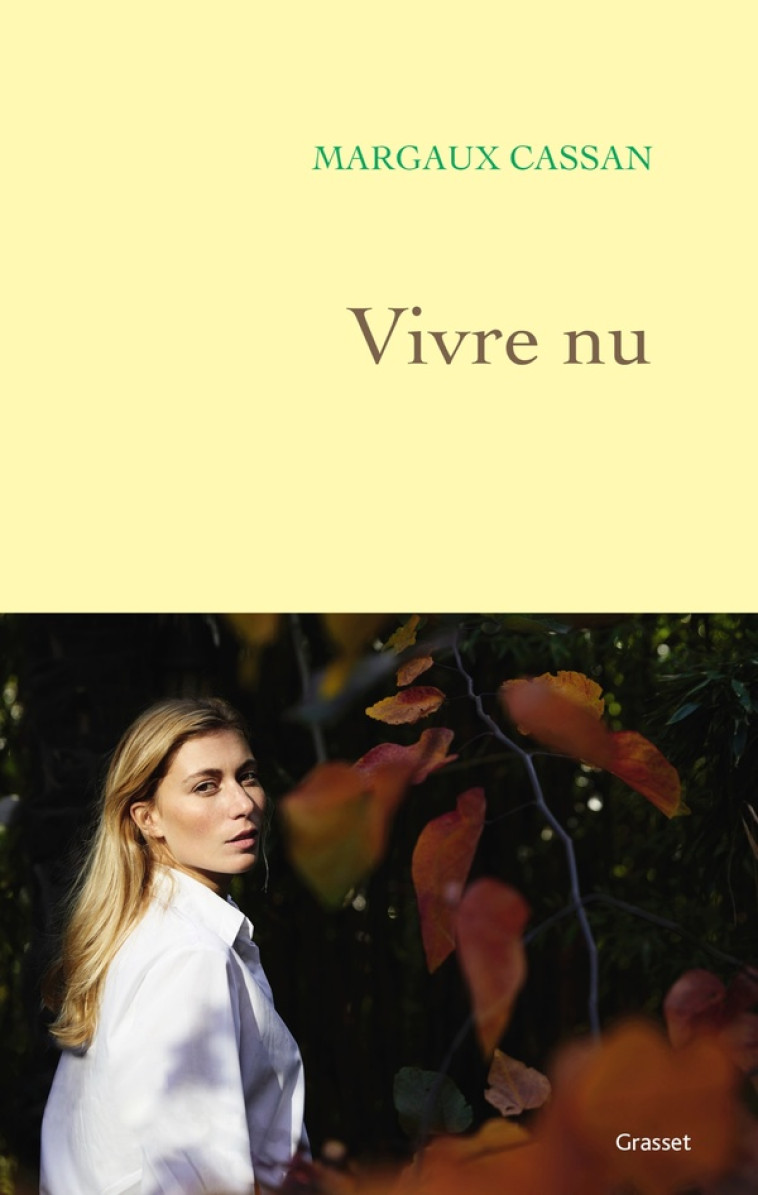 VIVRE NU - CASSAN MARGAUX - GRASSET