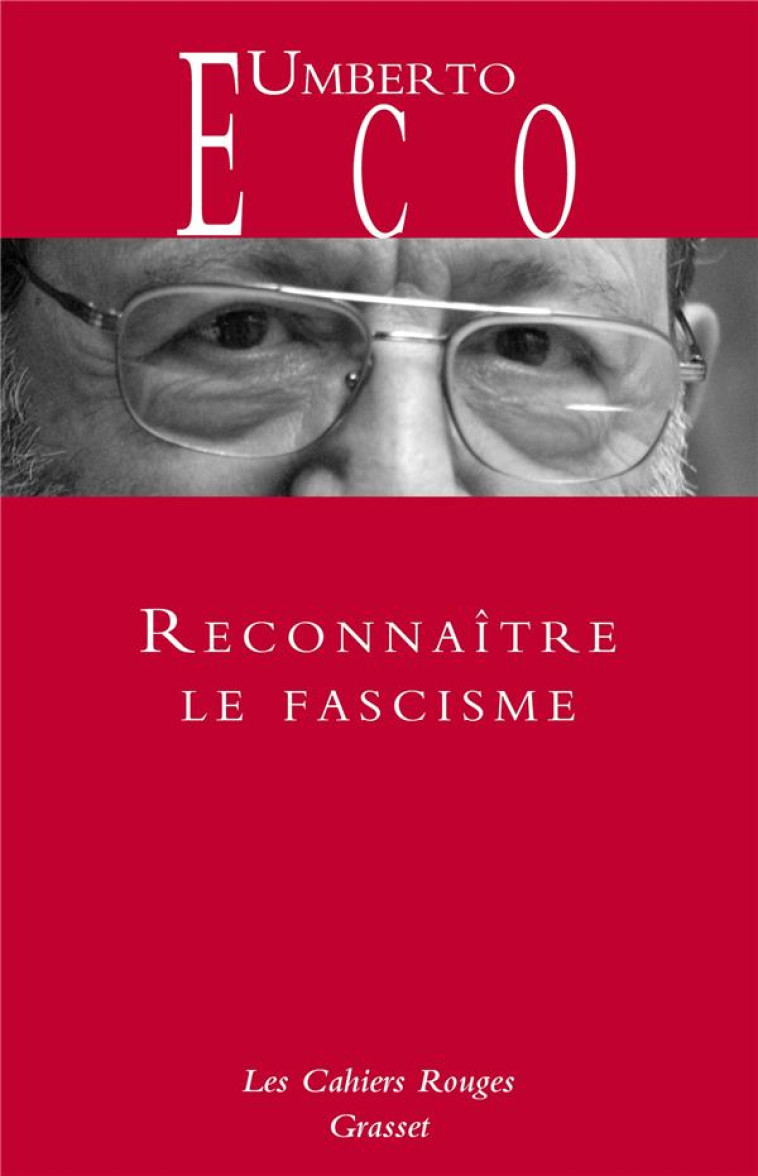 RECONNAITRE LE FASCISME - ECO UMBERTO - GRASSET