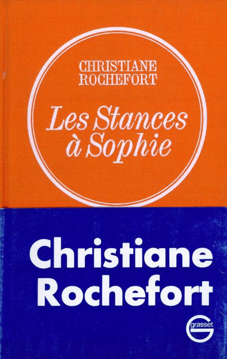 LES STANCES A SOPHIE - ROCHEFORT CHRISTIANE - GRASSET